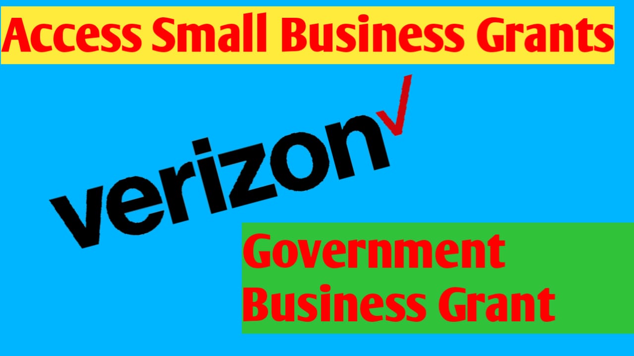Verizon gives small business grants 2022 Way to get Verizon small